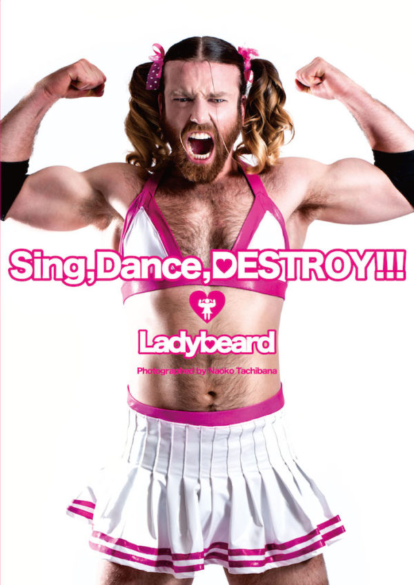 Ladybeard写真集 Sing, Dance, Destroy!!-0